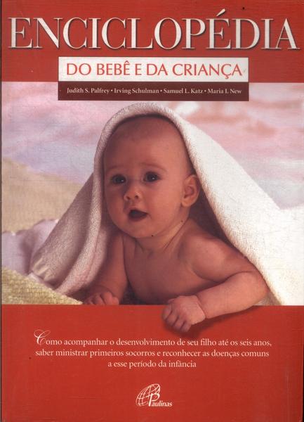 Enciclopédia Do Bebê E Da Criança