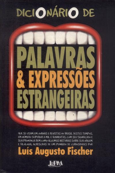 Dicionário De Palavras E Expressões Estrangeiras (2004)