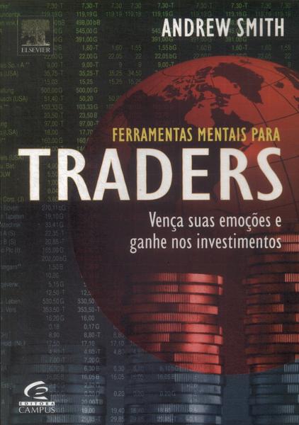 Ferramentas Mentais Para Traders