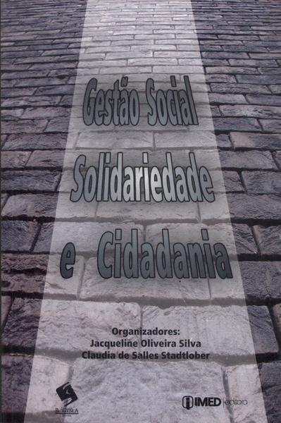 Gestão Social, Solidariedade E Cidadania