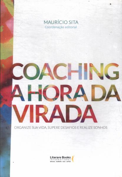 Coaching: A Hora Da Virada