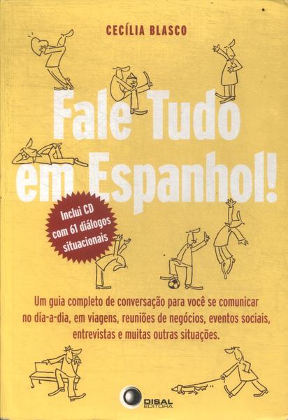 Fale Tudo Em Espanhol (inclui Cd - 2009)