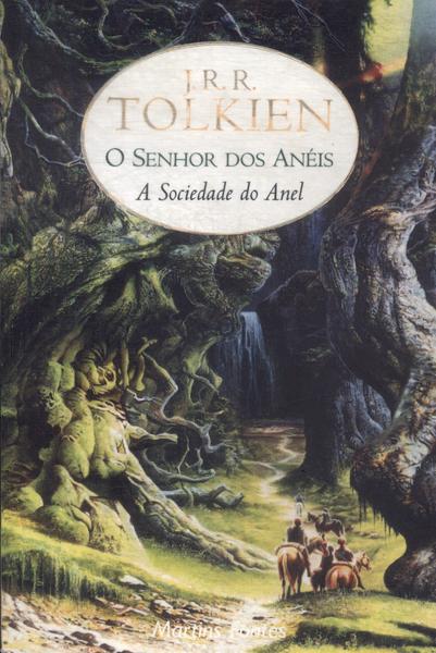 O Senhor Dos Anéis: A Sociedade Do Anel