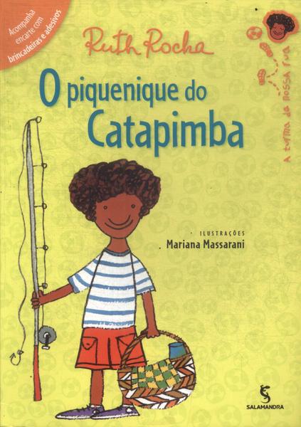 O Piquenique Do Catapimba (Acompanha Livreto E Adesivos)