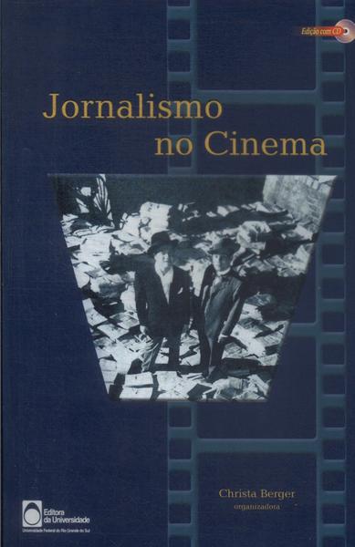 Jornalismo No Cinema (Não Inclui Cd)