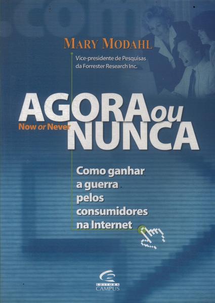 Agora Ou Nunca