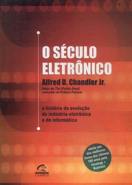 O Século Eletrônico