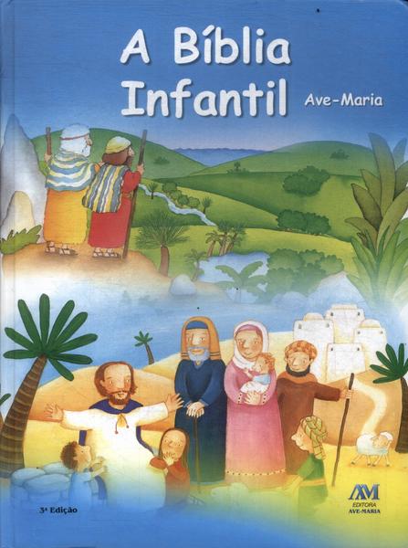 A Bíblia Infantil Ave-Maria