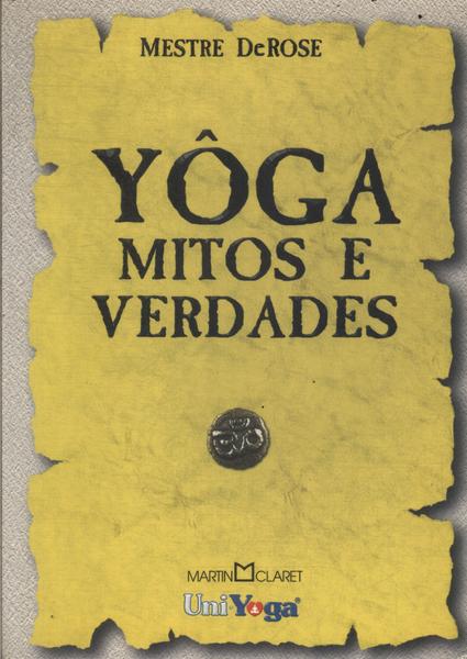 Yoga: Mitos E Verdades