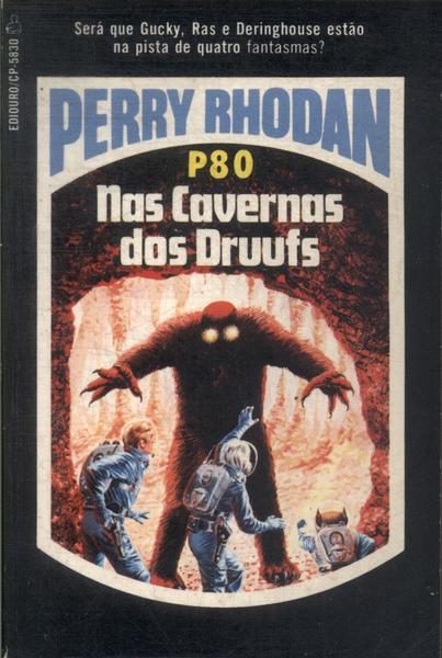 Perry Rhodan: Nas Cavernas Dos Druufs