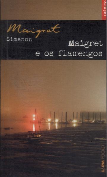 Maigret E Os Flamengos