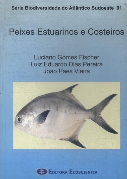 Peixes Estuarinos E Costeiros