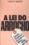 A Lei Do Arrocho