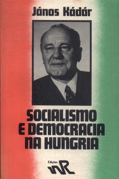 Socialismo E Democracia Na Hungria
