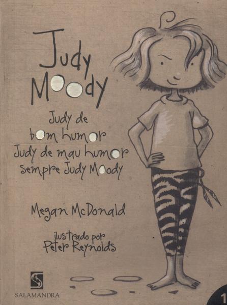 Judy De Bom Humor, Judy De Mau Humor, Sempre Judy Moody