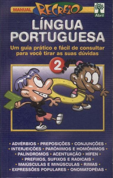 Manual Recreio: Língua Portuguesa Vol 2