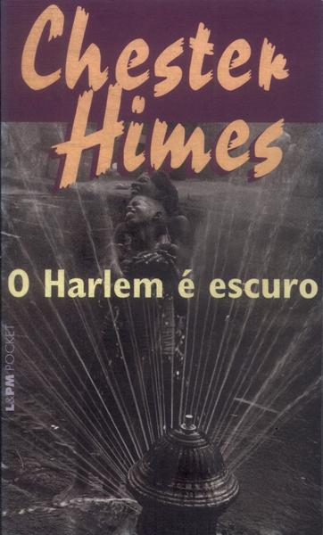 O Harlem É Escuro