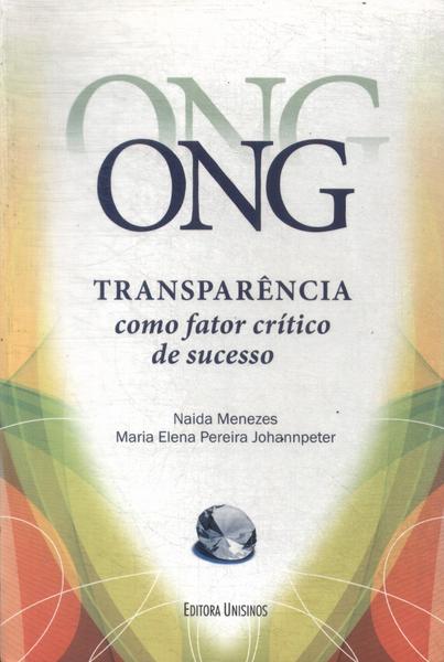 Ong: Transparência Como Fator Crítico De Sucesso