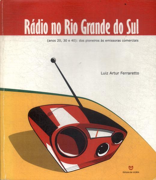 Rádio No Rio Grande Do Sul