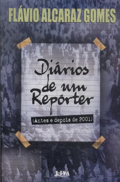 Diários De Um Repórter