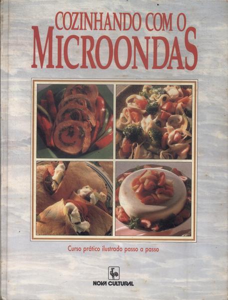 Cozinhando Com O Microondas