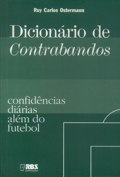 Dicionário De Contrabandos (autógrafo)