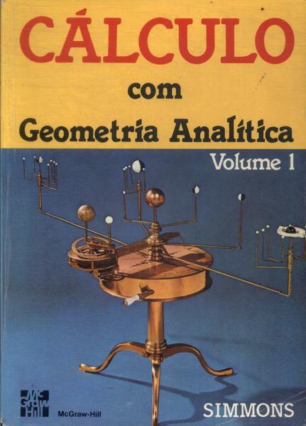 Cálculo Com Geometria Analítica Vol 1 (1987)