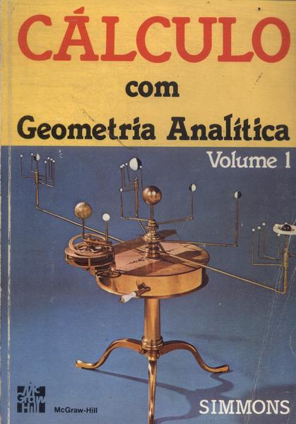 Cálculo Com Geometria Analítica Vol 1 (1987)