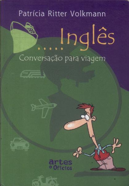 Conversação Para Viagem: Inglês (2008)