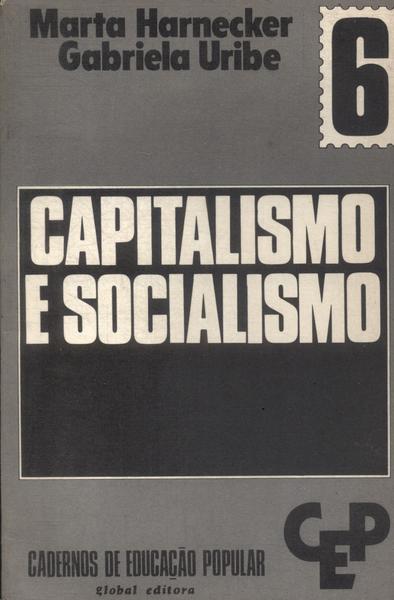 Capitalismo E Socialismo