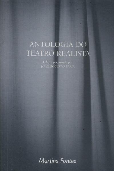 Antologia Do Teatro Realista