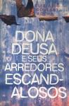 Dona Deusa E Seus Arredores Escandalosos