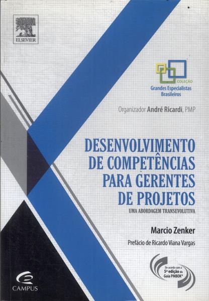 Desenvolvimento De Competências Para Gerentes De Projetos