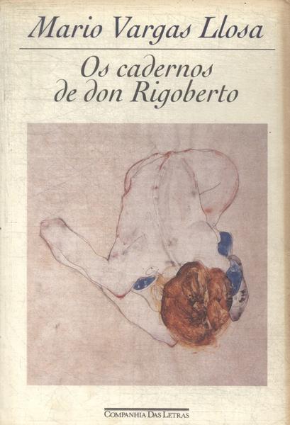 Os Cadernos De Don Rigoberto