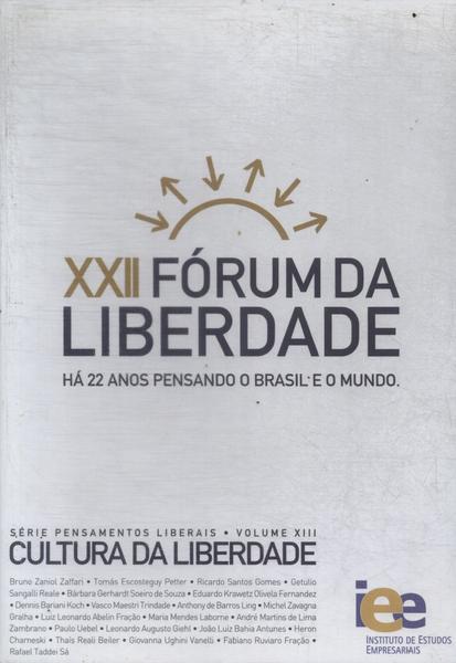 Xxii Fórum Da Liberdade (2009)