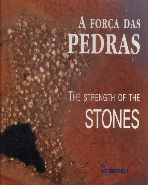 A Força Das Pedras