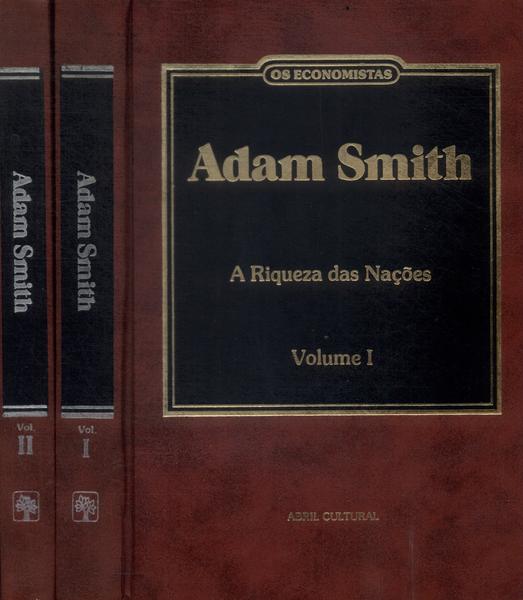 Os Economistas: Adam Smith (2 Volumes)
