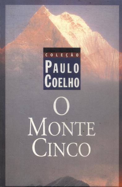 O Monte Cinco