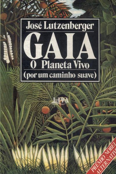 Gaia: O Planeta Vivo