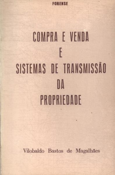 Compra E Venda E Sistemas De Transmissão Da Propriedade