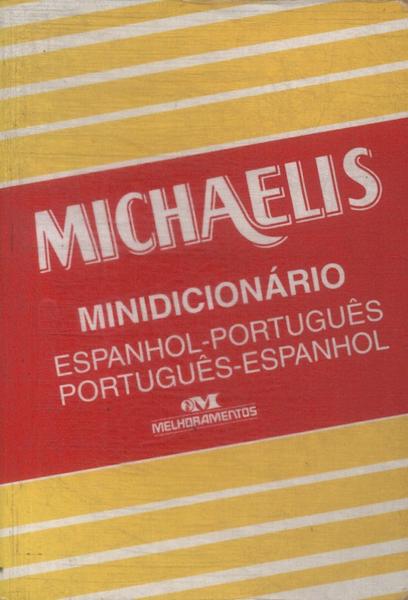 Michaelis Minidicionário: Espanhol-Português, Português-Espanhol (2000)