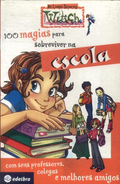 Witch: 100 Magias Para Sobreviver Na Escola