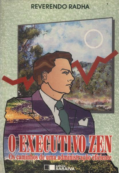 O Executivo Zen