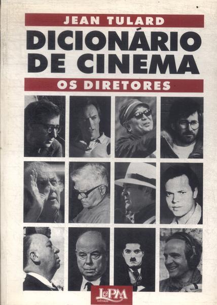 Dicionário De Cinema: Os Diretores