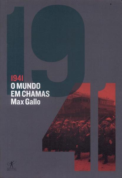 1941: O Mundo Em Chamas