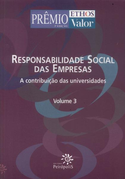 Responsabilidade Social Das Empresas Vol 3