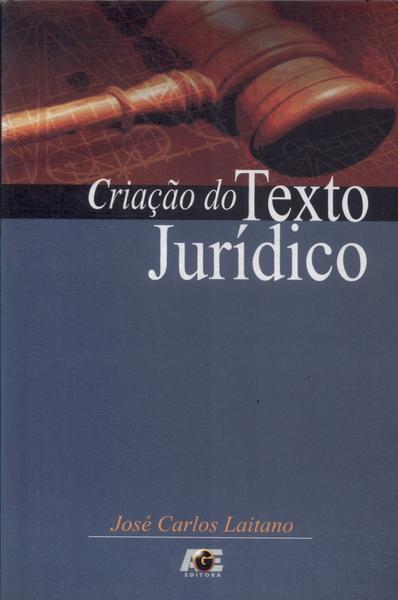 Criação Do Texto Jurídico (2007)