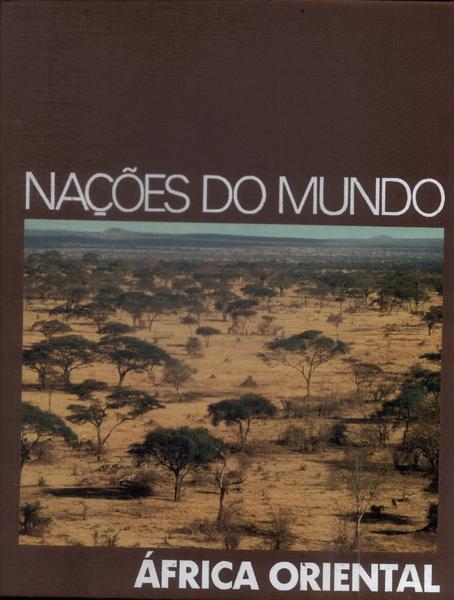 Nações Do Mundo: África Oriental