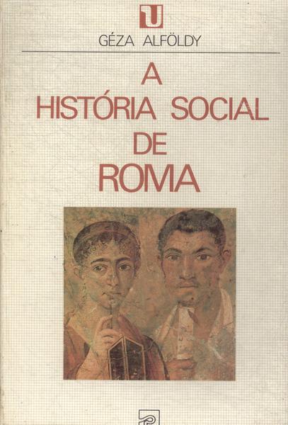 A História Social De Roma