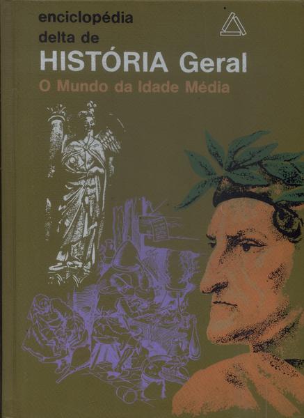 Enciclopédia Delta De História Geral Vol 2